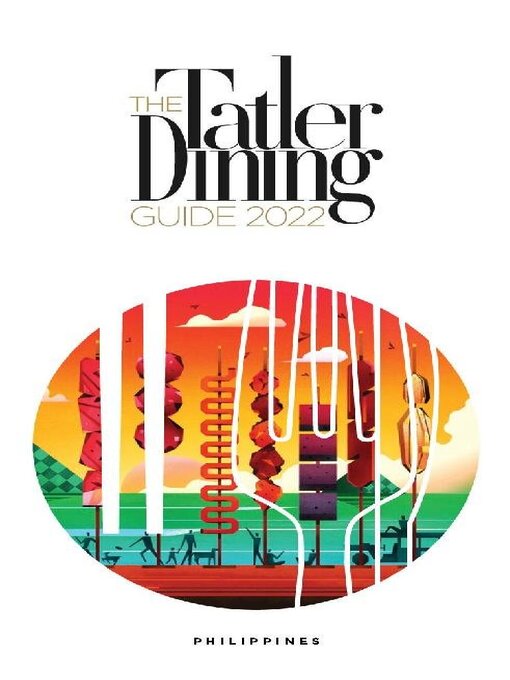 Title details for Tatler Dining Philippines by Tatler Asia Limited - Available